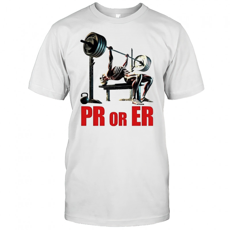 PR or ER skeleton weightlifting gym shirt