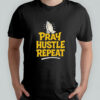 Pray Hustle Repeate shirt