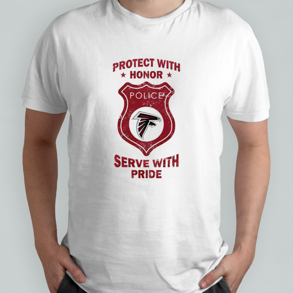 Protect with honor serve with Pride Atlanta Falcons shirt