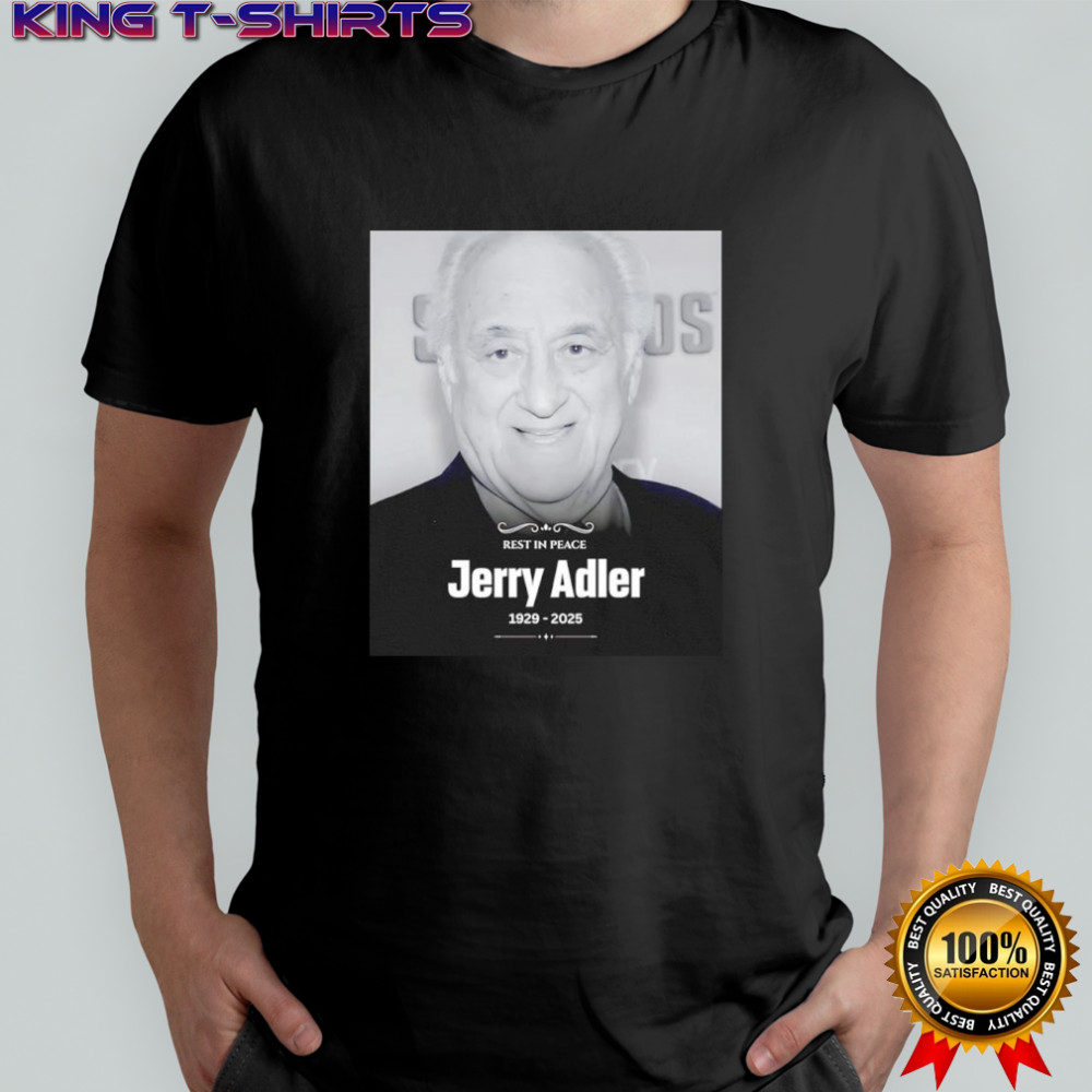 Rest in peace Jerry Adler 1929-2025 shirt