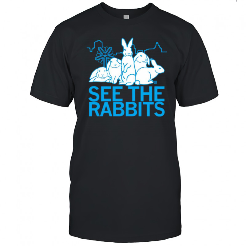 See the rabbits shirt
