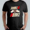 Shake And Bake Racing shirt