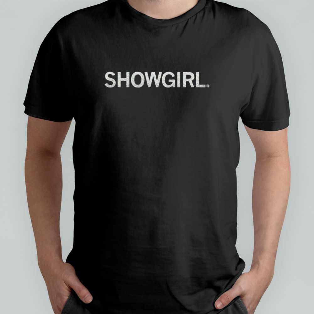 Showgirl shirt
