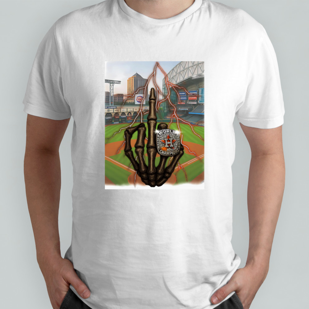 Skeleton middle finger Houston Astros Champions shirt