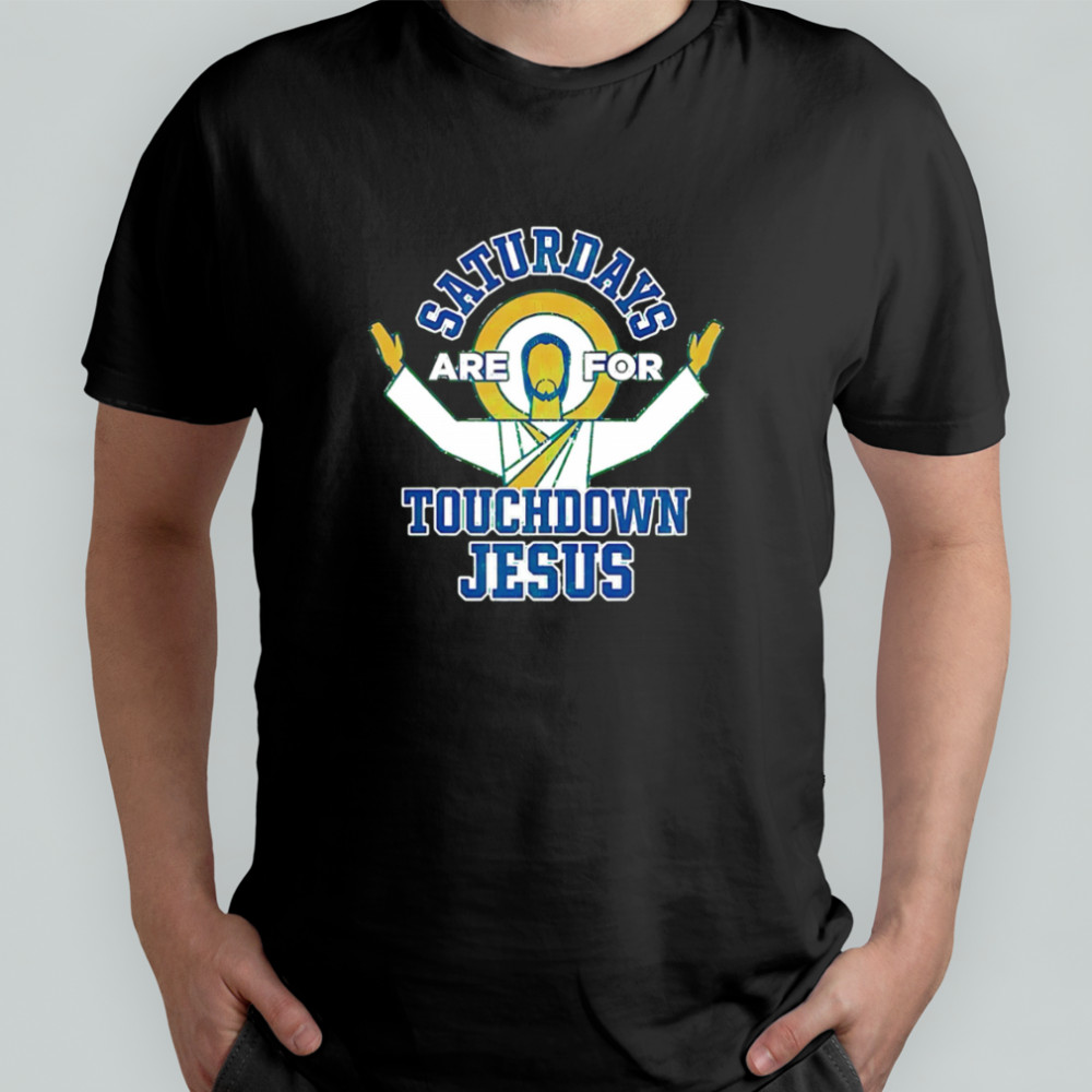 Smack Apparel Saturdays Touchdown Jesus shirt