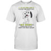 Snoopy I’m At The Age Where The Next Day My Body Whispers To Me Don’t Do That Again T-Shirt