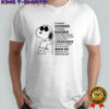 Snoopy I’ve been gooder I’ve been badder many times thinner lots of times fatter there’s stuff I remember shirt
