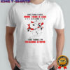 Snoopy One Thing I Hate More Than A Liar That Thinks I’m Freaking Stupid T-Shirt