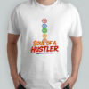 Soul Of A Hustler shirt