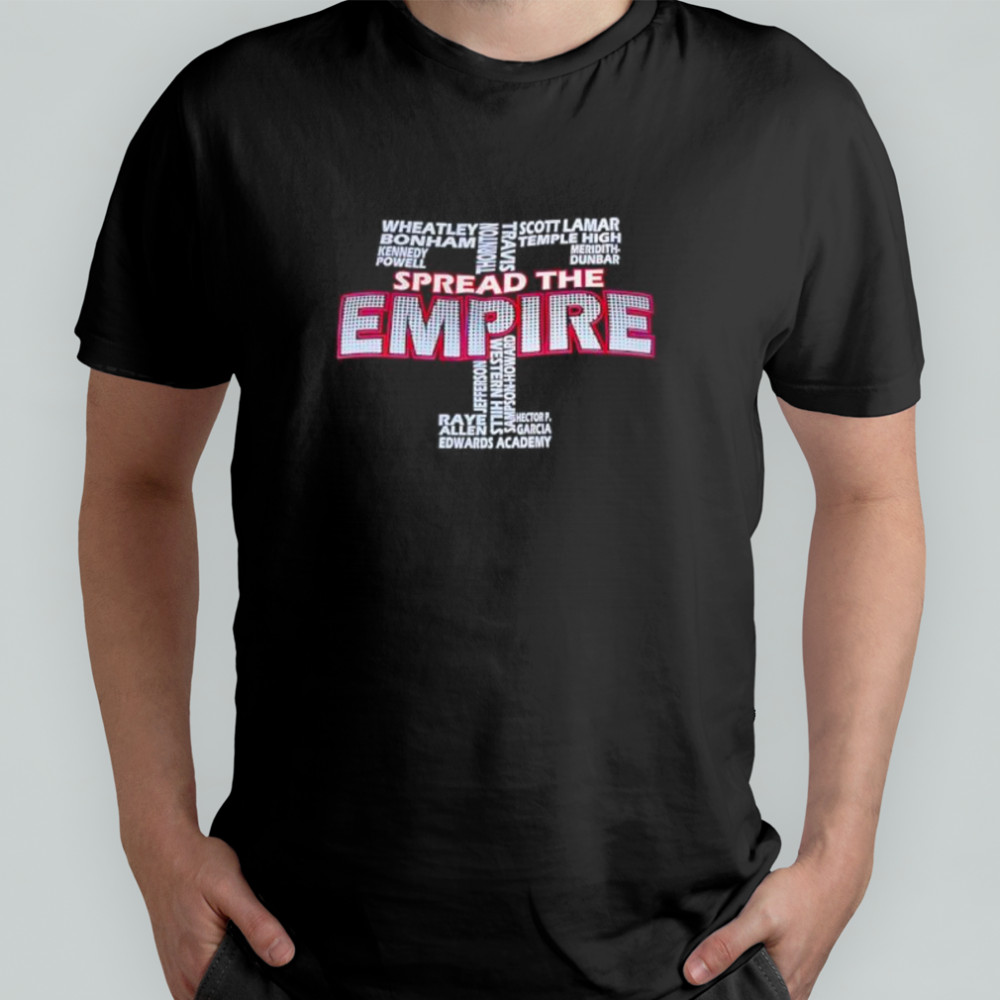Spread the Empire shirt