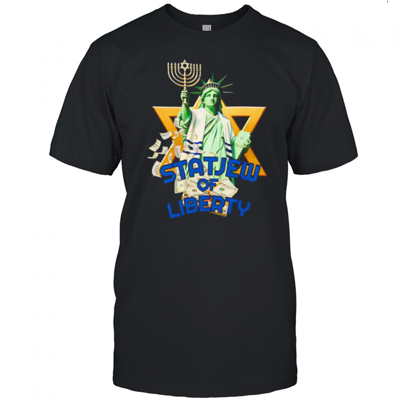 Statjew of Liberty shirt