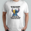 Stitch be raw be open be honest be real because the last thing this world needs is more fake ass shit shirt