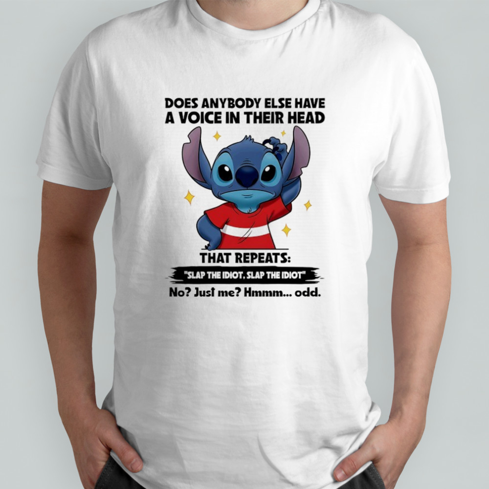 Stitch does anybody else have a voice in their head that repeats shirt