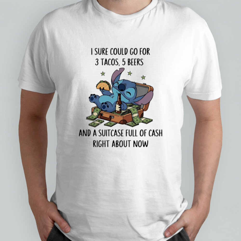 Stitch I sure could go for 3 tacos 5 beers shirt
