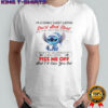 Stitch I’m A Cranky Short Woman Short And Stout Here Is My Finger Here Is My Mouth T-Shirt