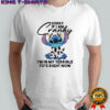 Stitch sorry if I am cranky I’m in my terrible 70’s right now shirt