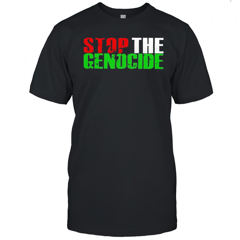 Stop the genocide shirt