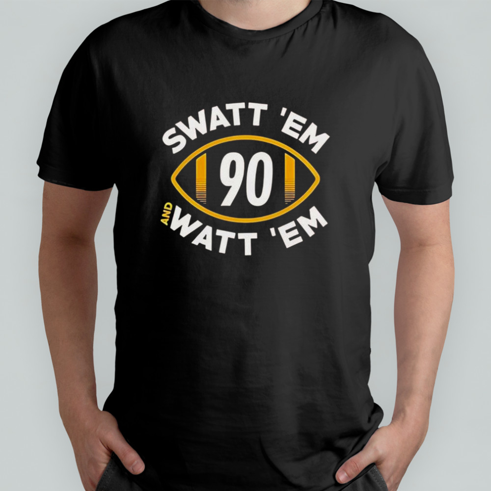 Swatt Em And Watt Em 90 Pittsburgh Football T-Shirt