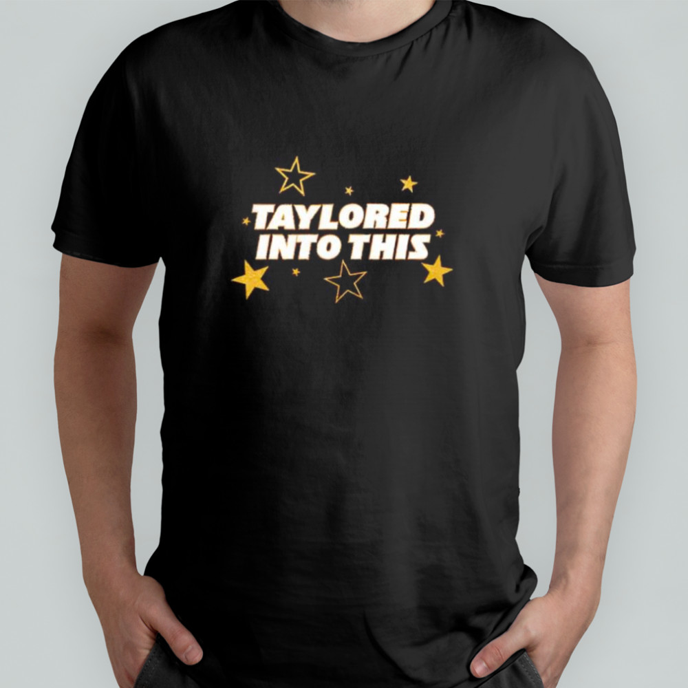 Taylored Into This shirt