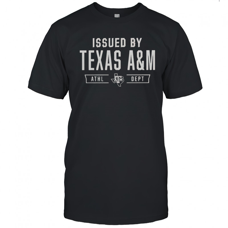 Texas A&M Aggies Issued By Texas A&M Athletic Department T-Shirt