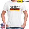 The Chemnitz Germany Flag Shirt