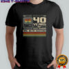 The First 40 Years Of Childhood T-Shirt
