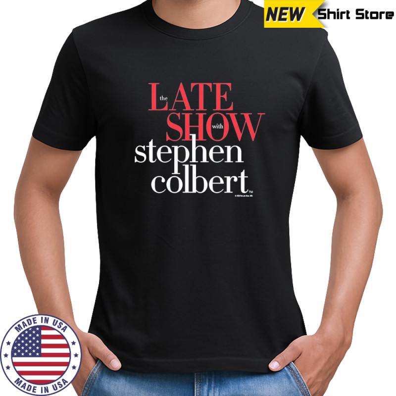 The Late Show with Stephen Colbert shirt