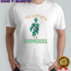 The life of a showghoul Halloween retro showgirl skeleton shirt