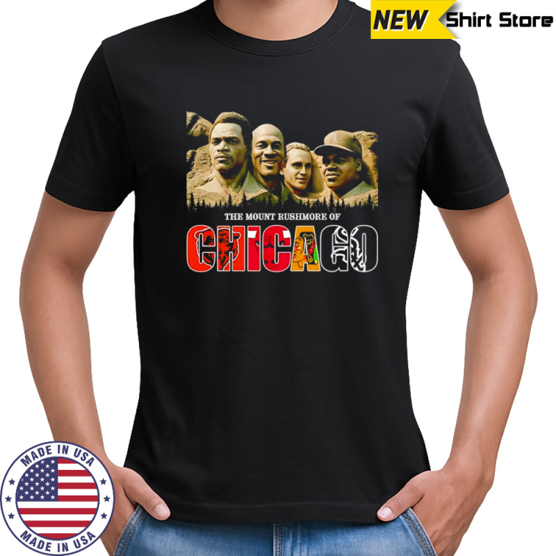 The Mount Rushmore of Chicago sports shirt