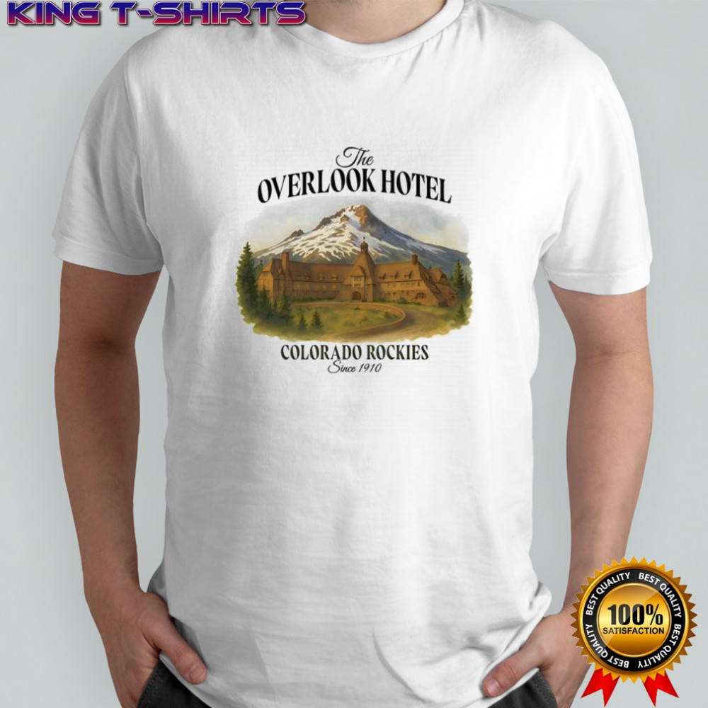The Overlook Hotel Colorado Rockies since 1910 shirt