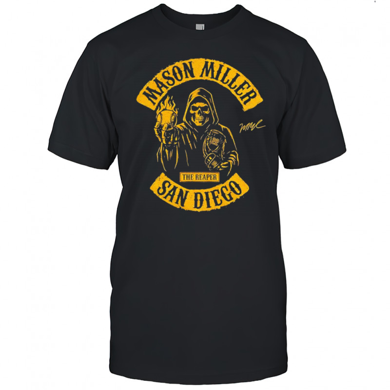 The Reaper Mason Miller San Diego shirt
