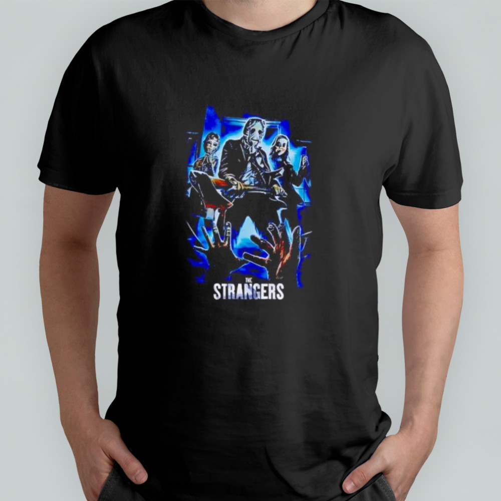 The Strangers Horror Movie Graphic Design shirt