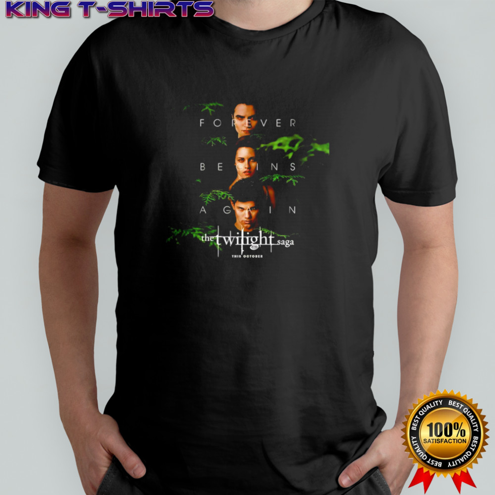 The Twilight Saga forever begins again movie shirt