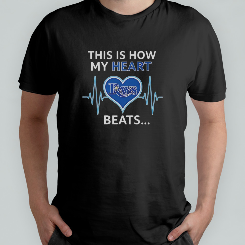 This Is How My Heart Beats Tampa Bay Rays T-Shirt