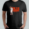 Time To Be Legendary Shedeur Sanders shirt