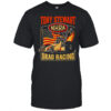 Tony Stewart Nhra Drag Racing retro shirt