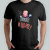 Trump Break His Dark Spell T-Shirt