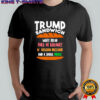 Trump sandwich Free DC antiTrump funny sarcastic shirt