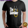 Vegas Matt The Gambler shirt