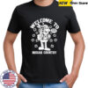 Welcome to Indian Country now leave shirt