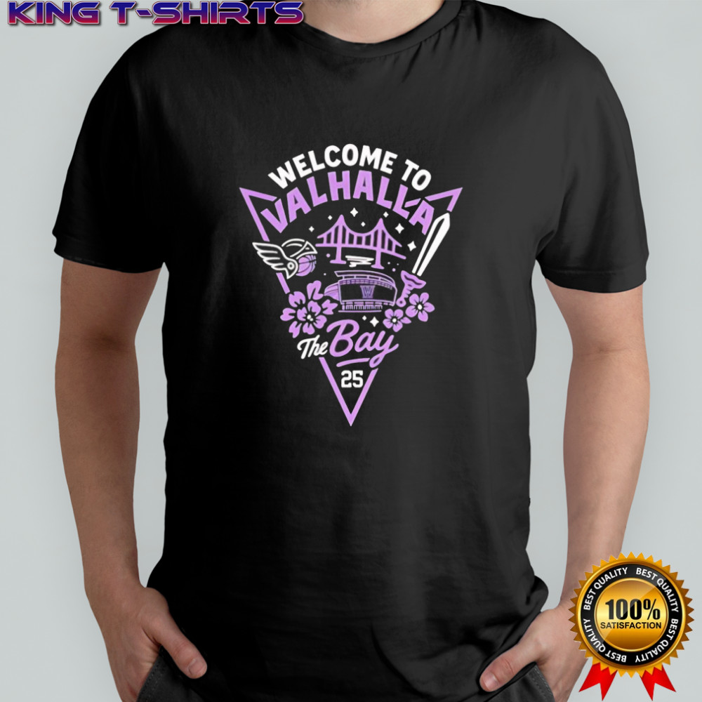Welcome to Valhalla the bay 2025 shirt