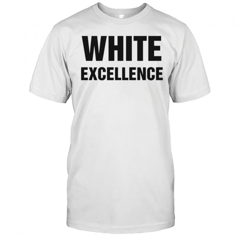 White Excellence T-Shirt