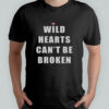 Wild Hearts Can’t Be Broken T-Shirt