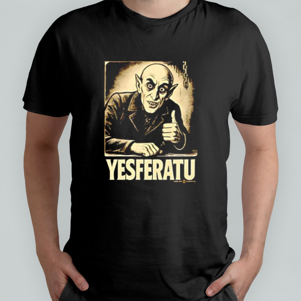 Yesferatu classic shirt
