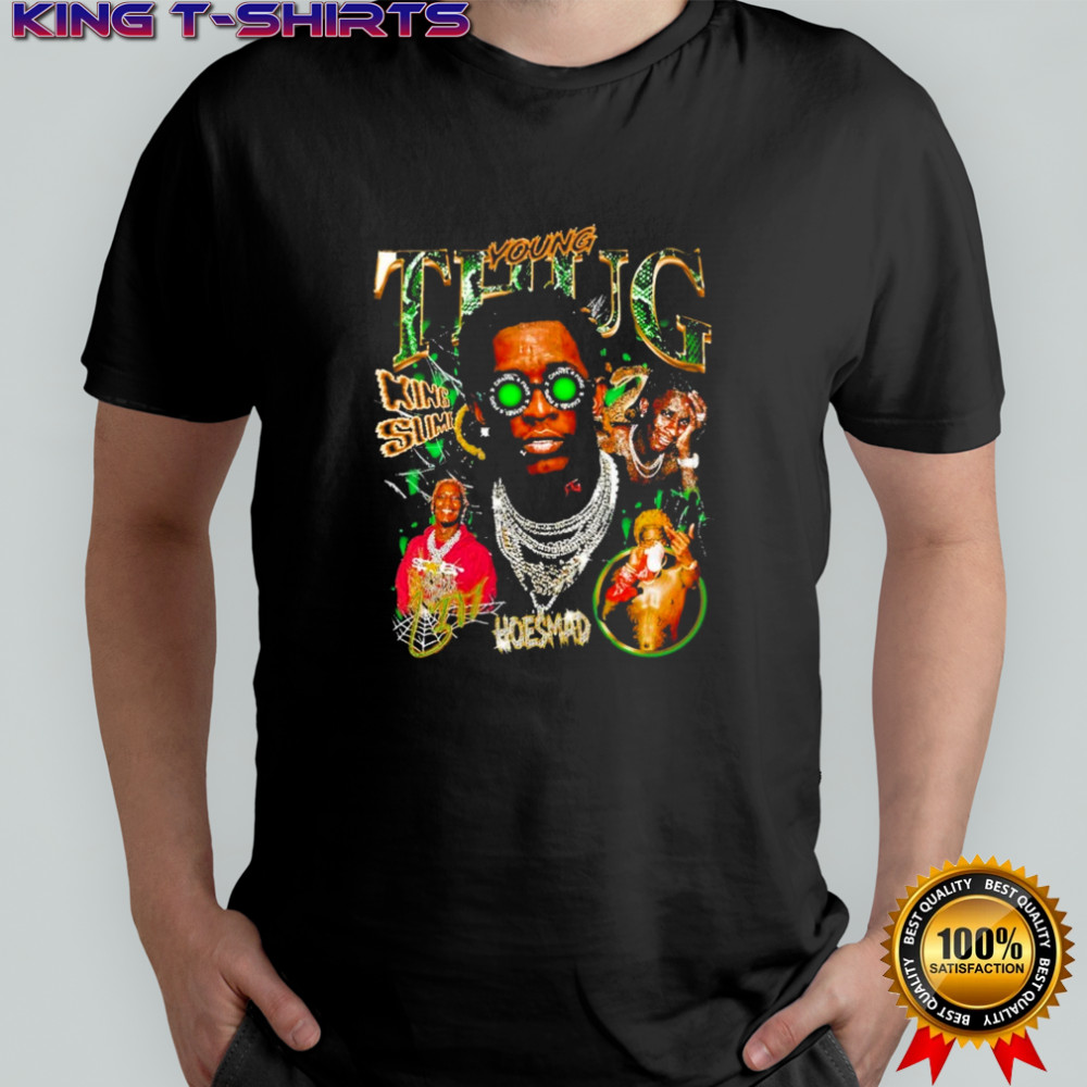 Young Thug King Slime Hoesmad T-shirt
