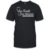 Your Breath Our Mission Respiratory Therapy T-Shirt