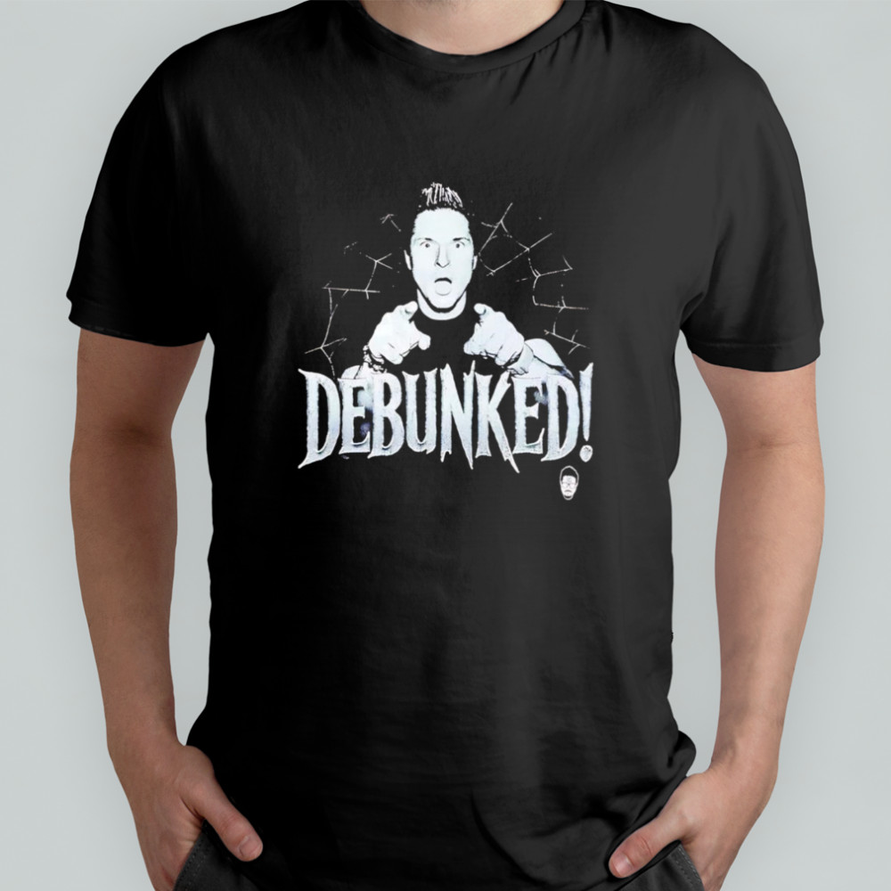 Zak Bagans debunked shirt