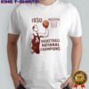 A basketball national champions 1930 shirt
