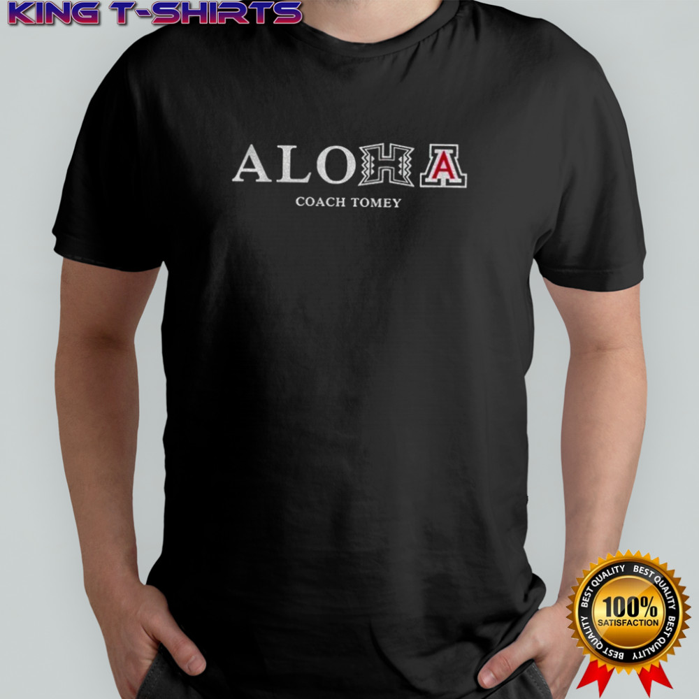 Aloha coach Tomey Hawaii Honor Arizona Wildcats shirt