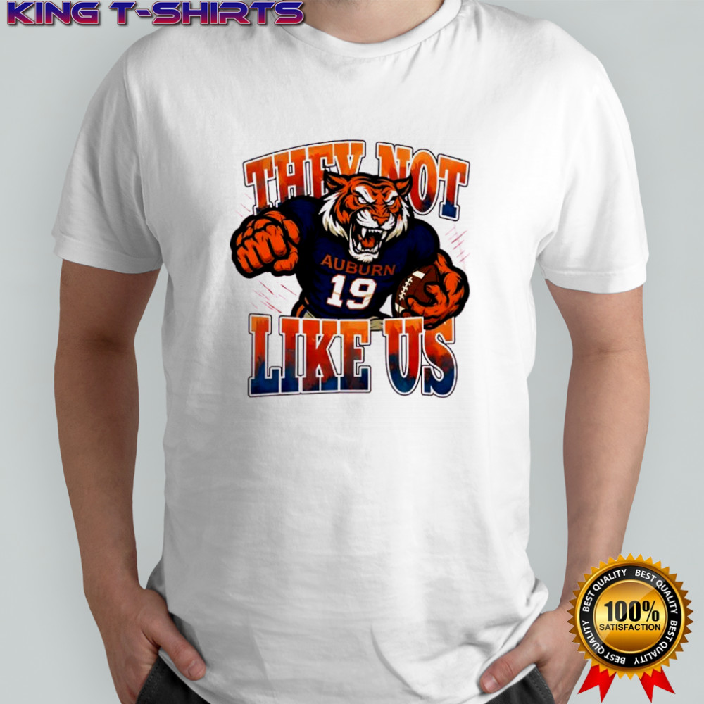 Auburn Tigers Football They Not Like Us mascot shirt